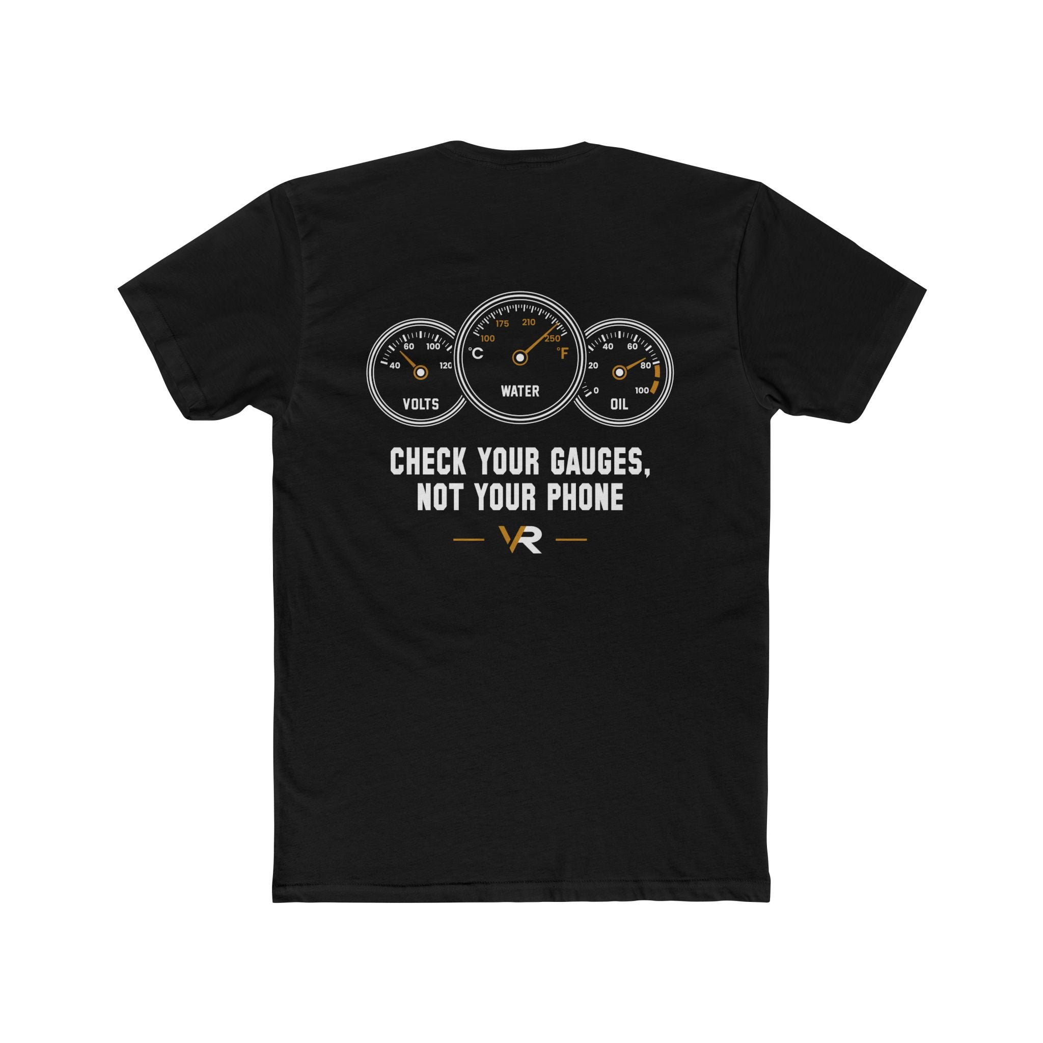 Check Your Gauges Tee