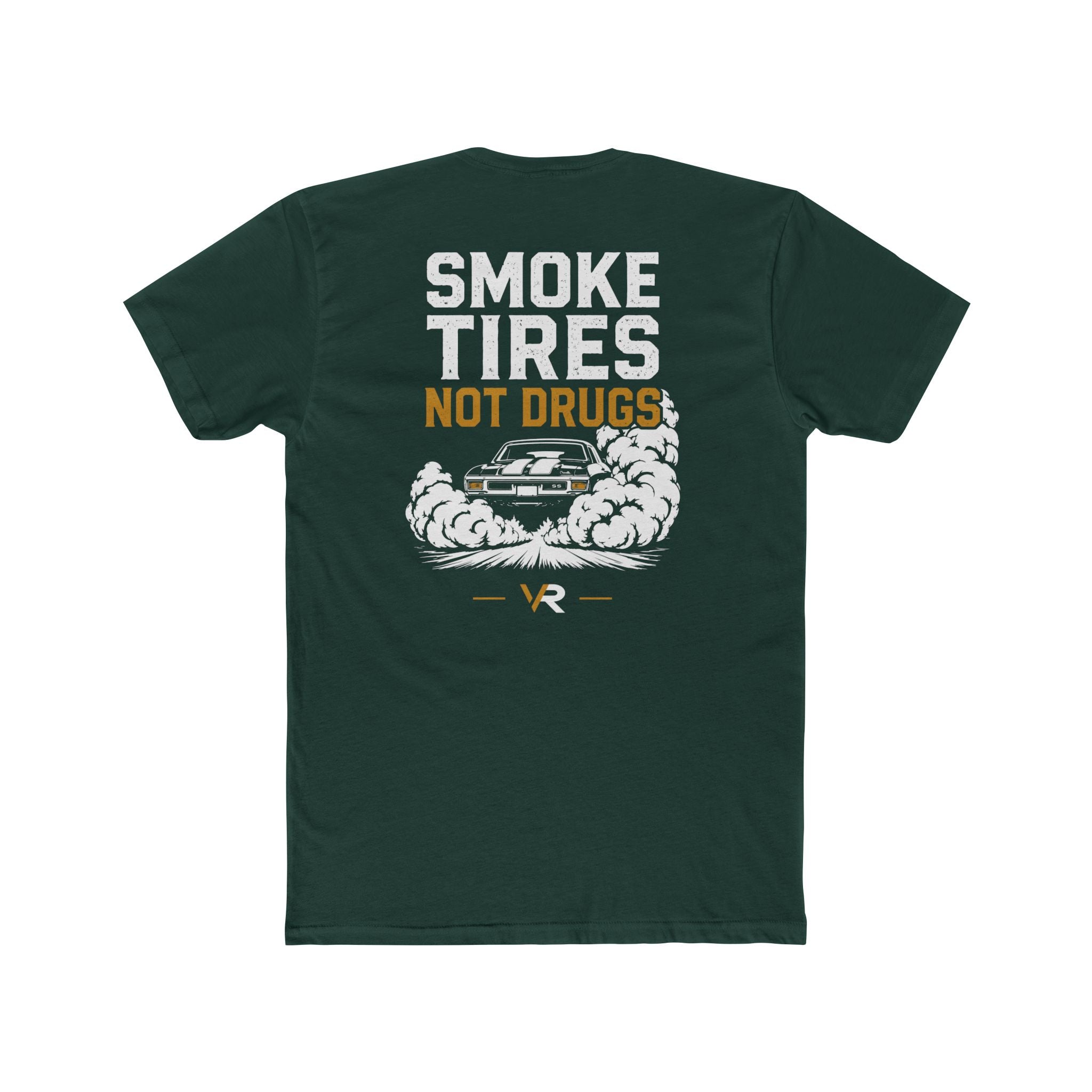 Smoke Tires Not Drugs Tee