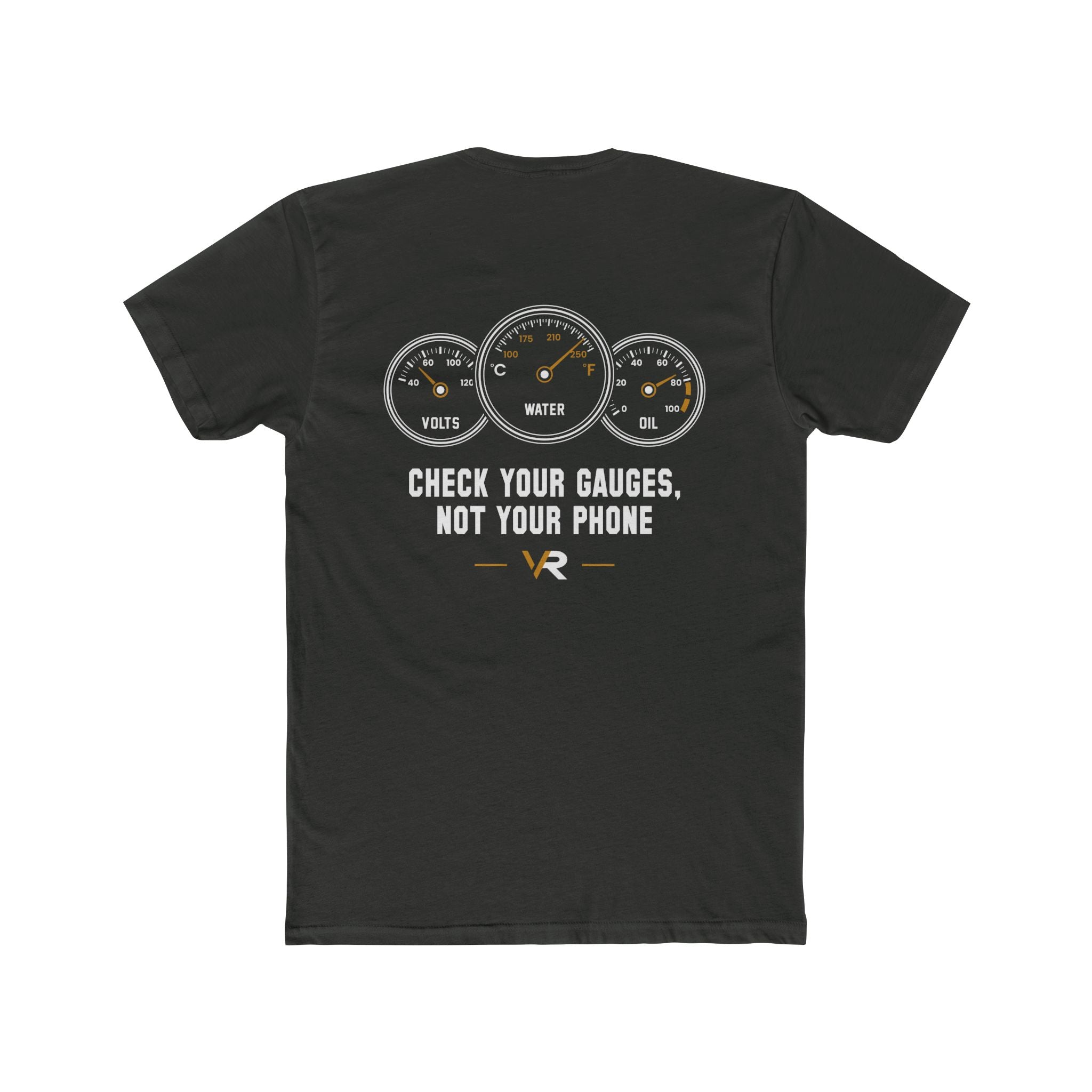 Check Your Gauges Tee
