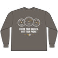 Check Your Gauges Long Sleeve Tee
