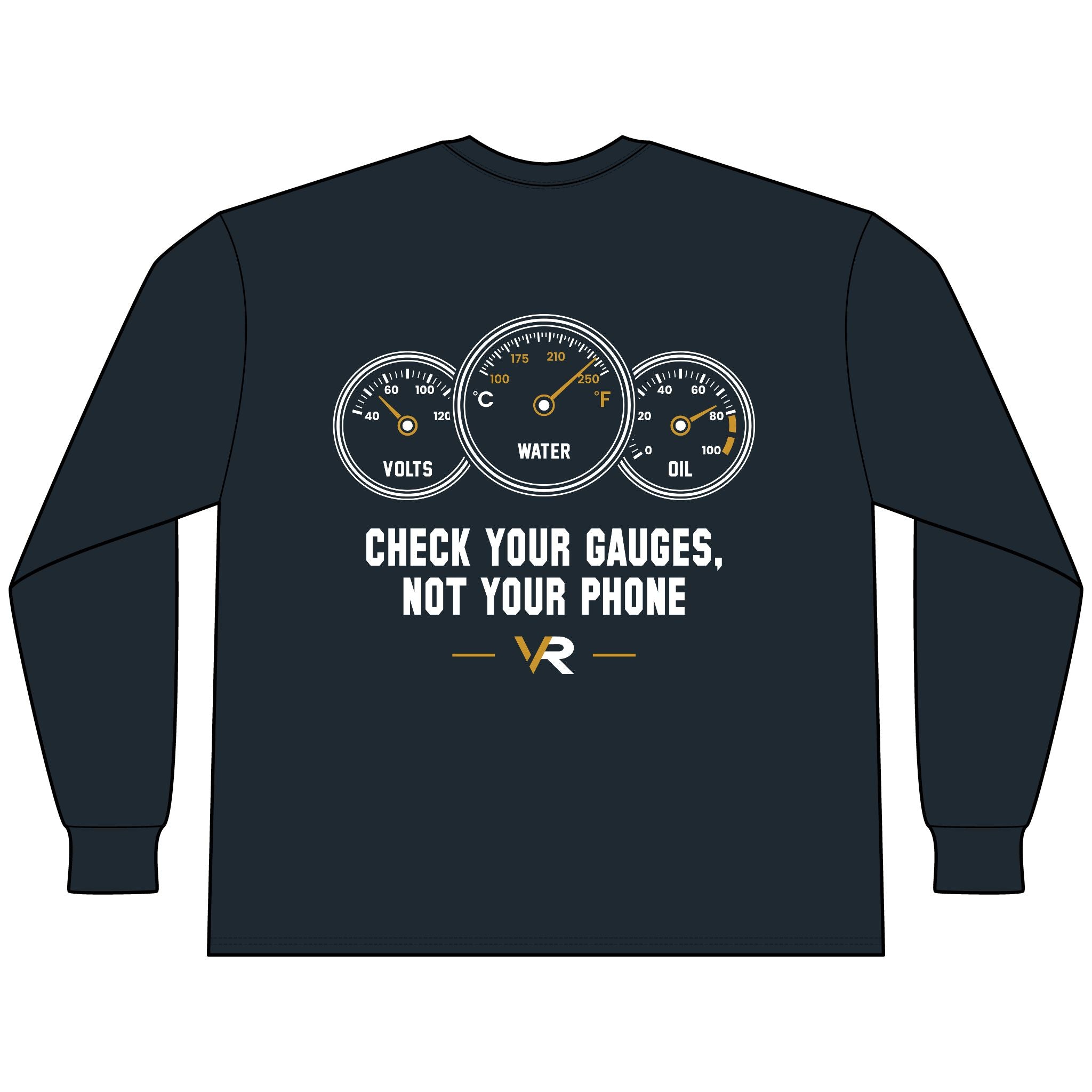 Check Your Gauges Long Sleeve Tee