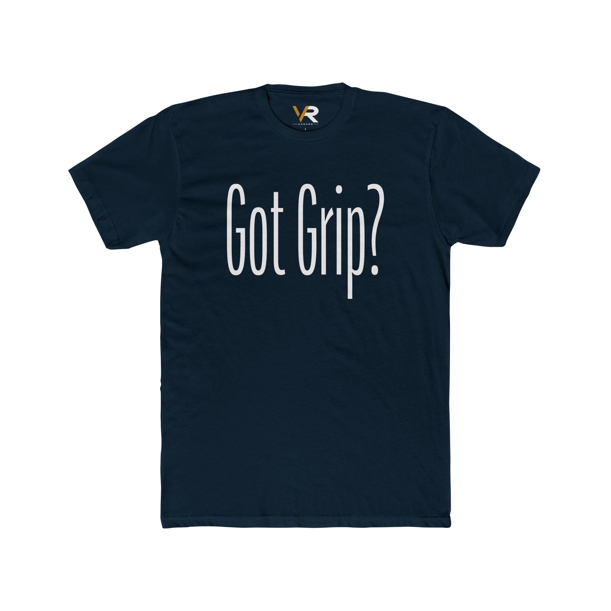 Got Grip? Tee