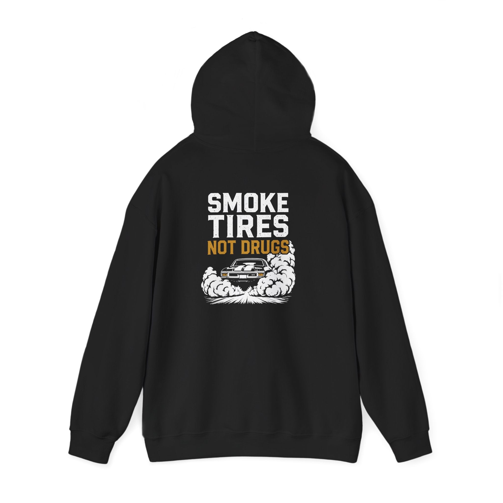 Smoke Tires Not Drugs Hoodie