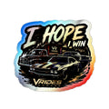"I Hope I Win"
