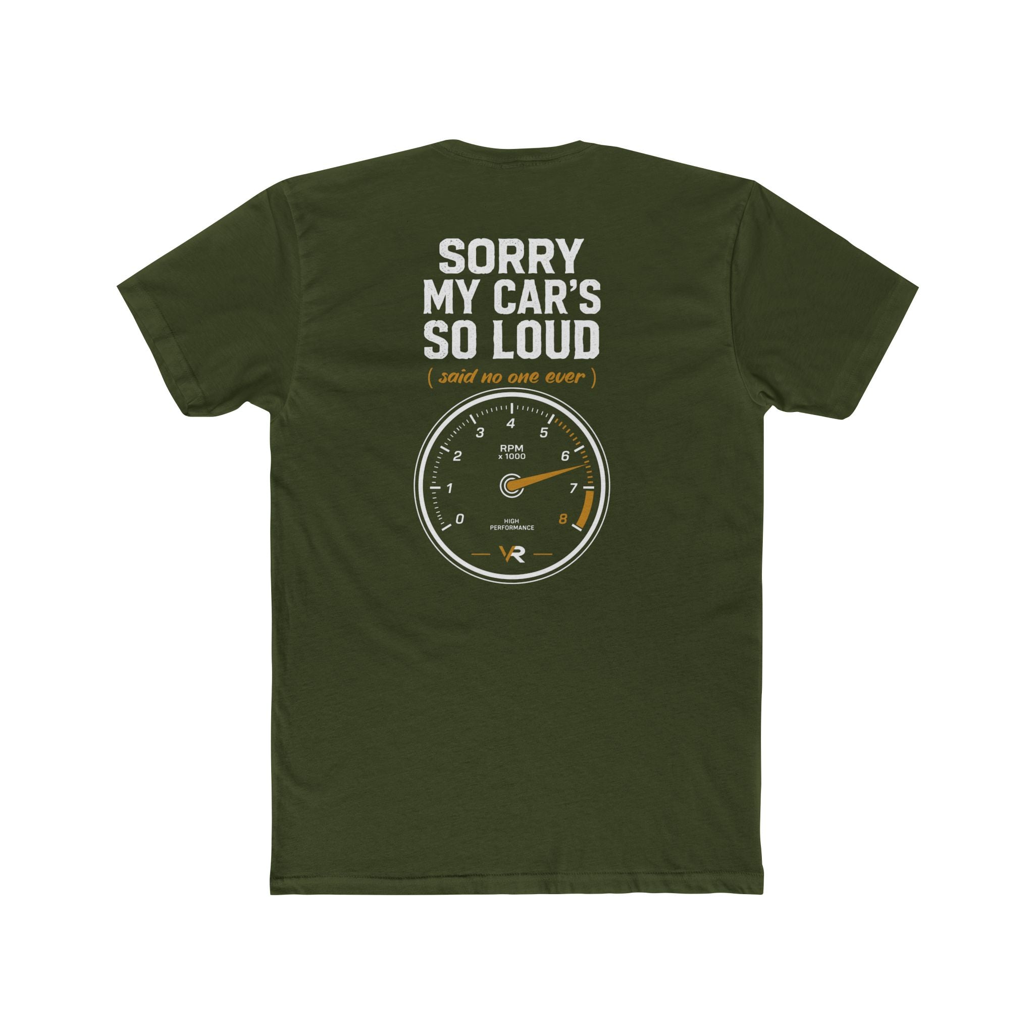Sorry My Car's So Loud Tee