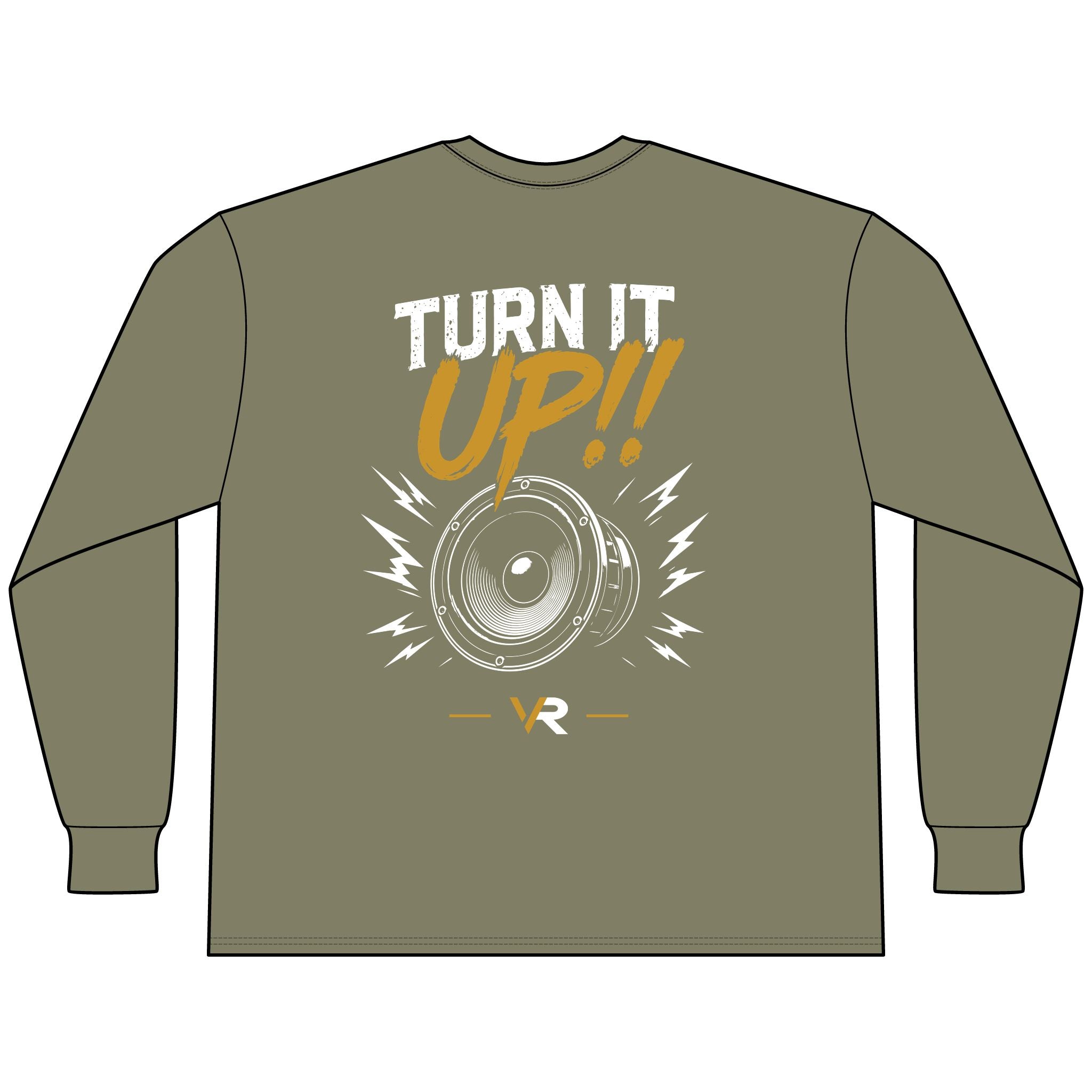 Turn It Up!! Long Sleeve Tee