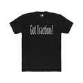 Got Traction? Tee