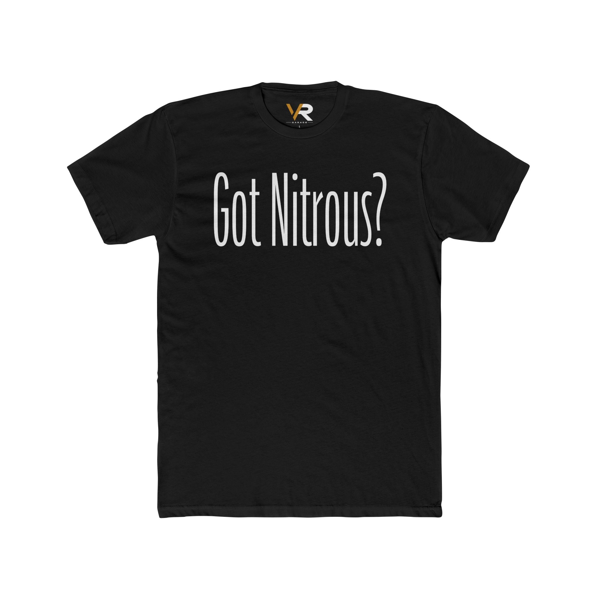 Got Nitrous? Tee