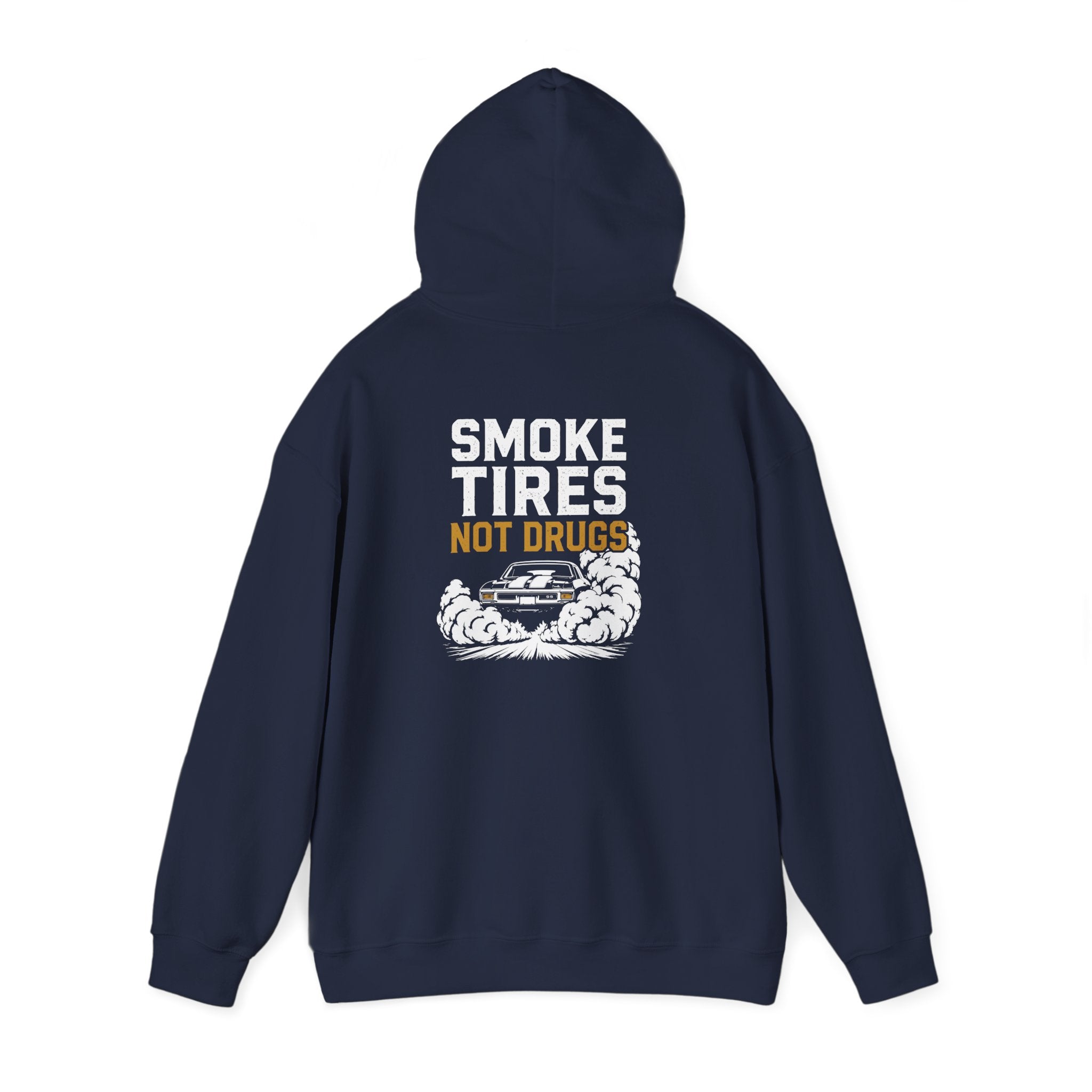 Smoke Tires Not Drugs Hoodie