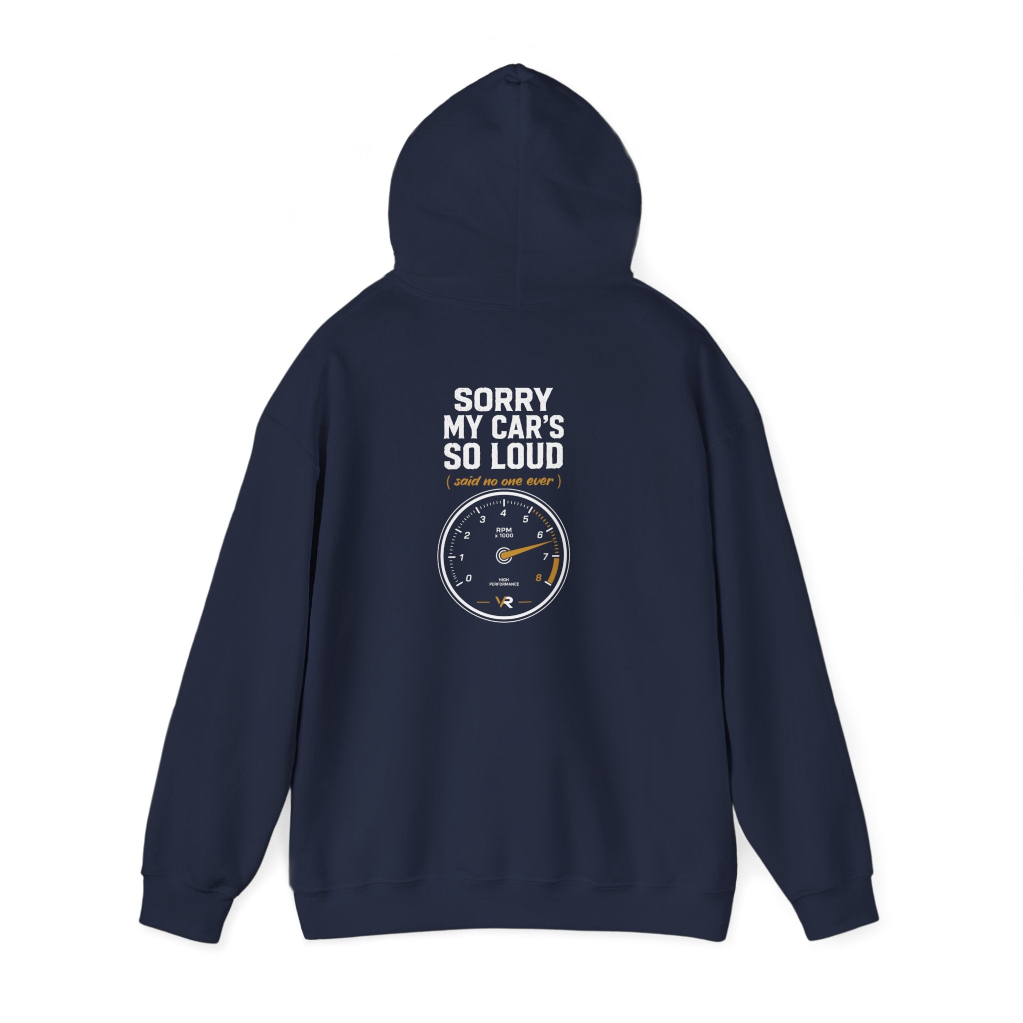 Sorry My Car's So Loud Hoodie