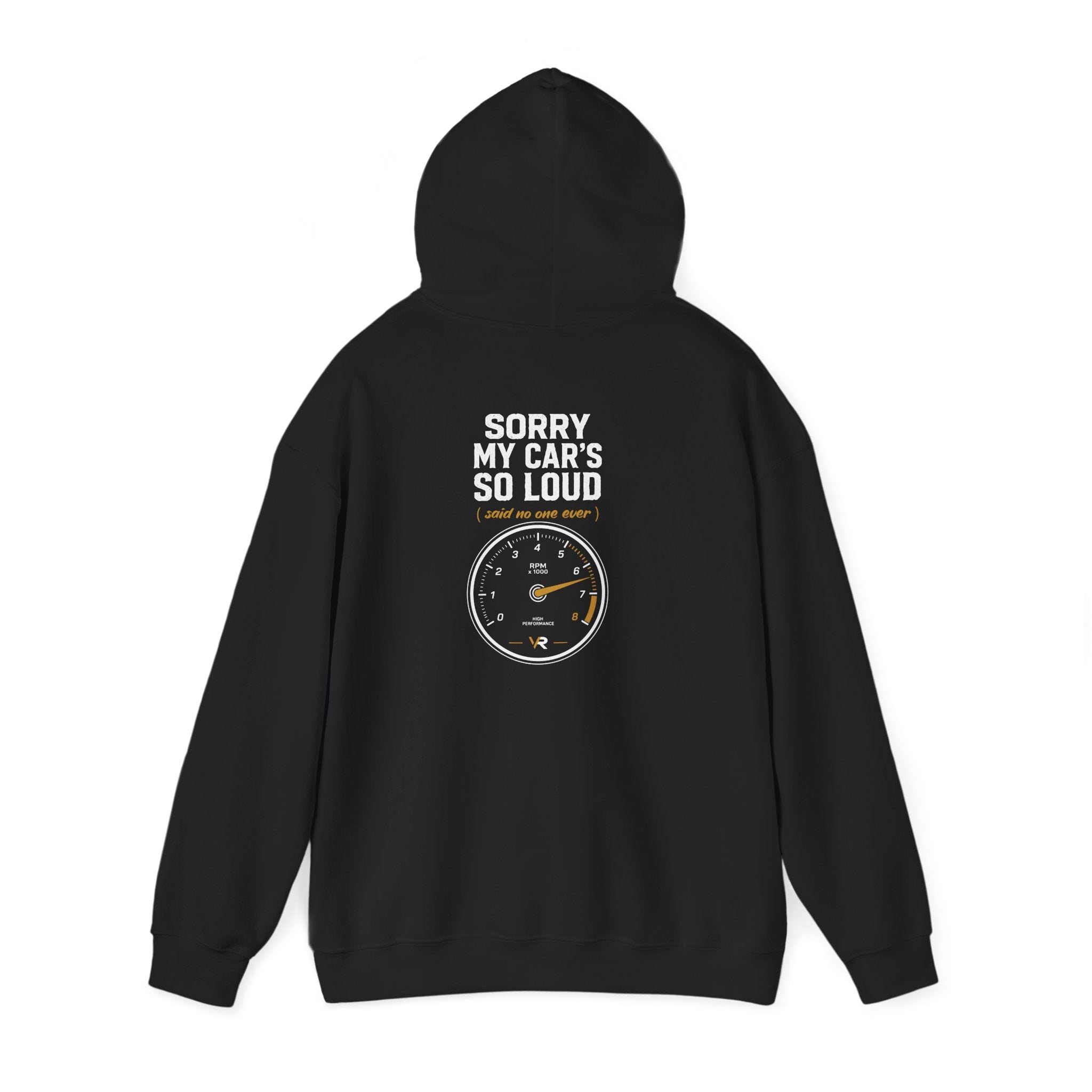 Sorry My Car's So Loud Hoodie
