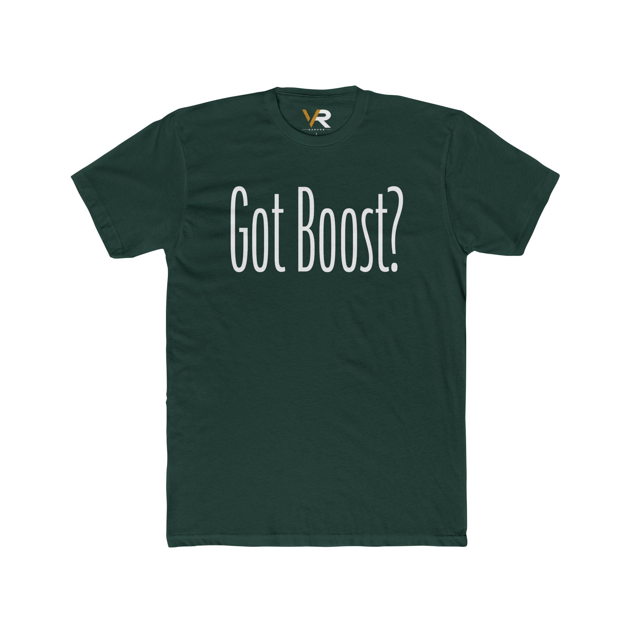 Got Boost? Tee