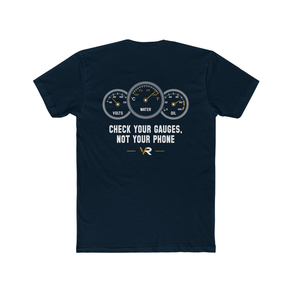 Check Your Gauges Tee