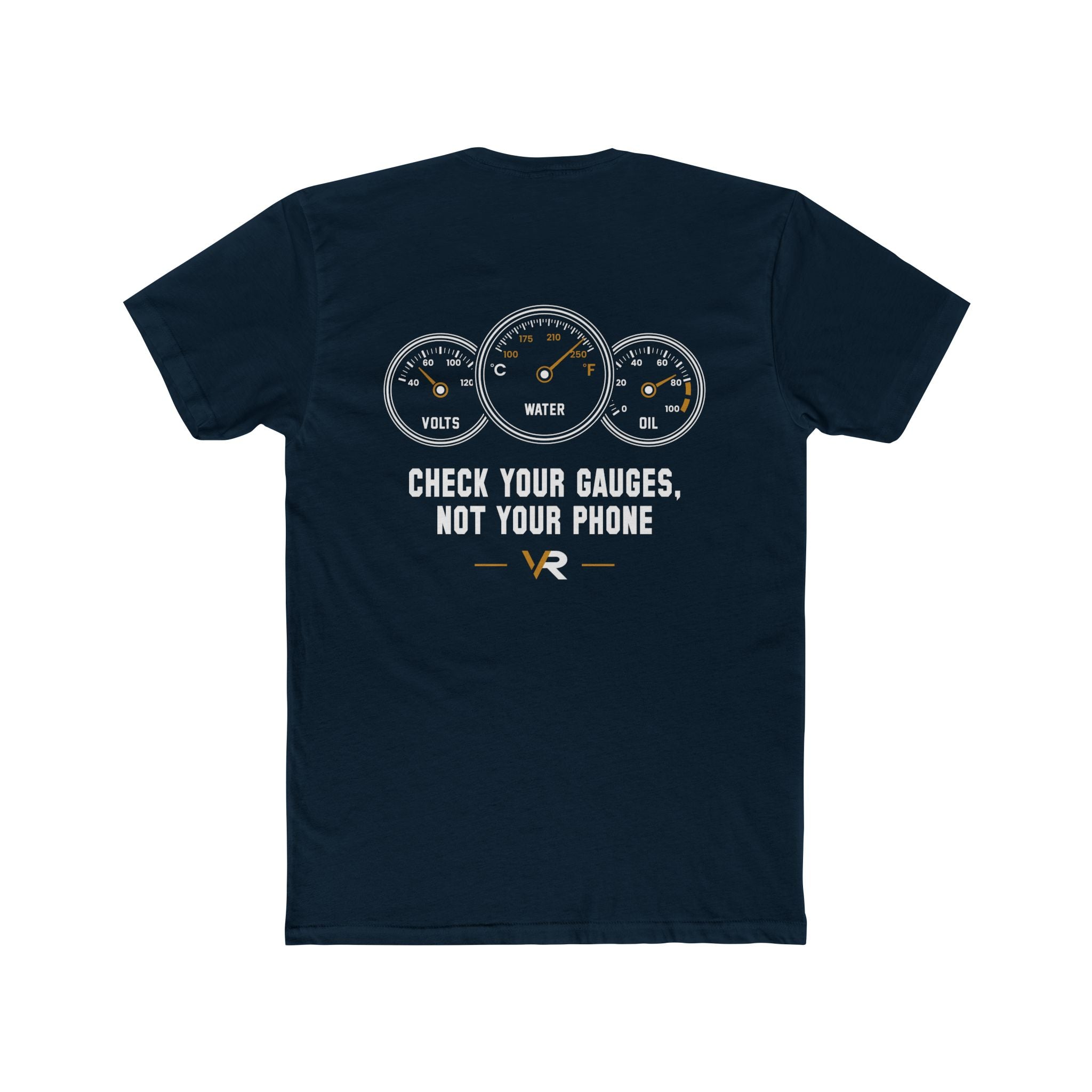Check Your Gauges Tee