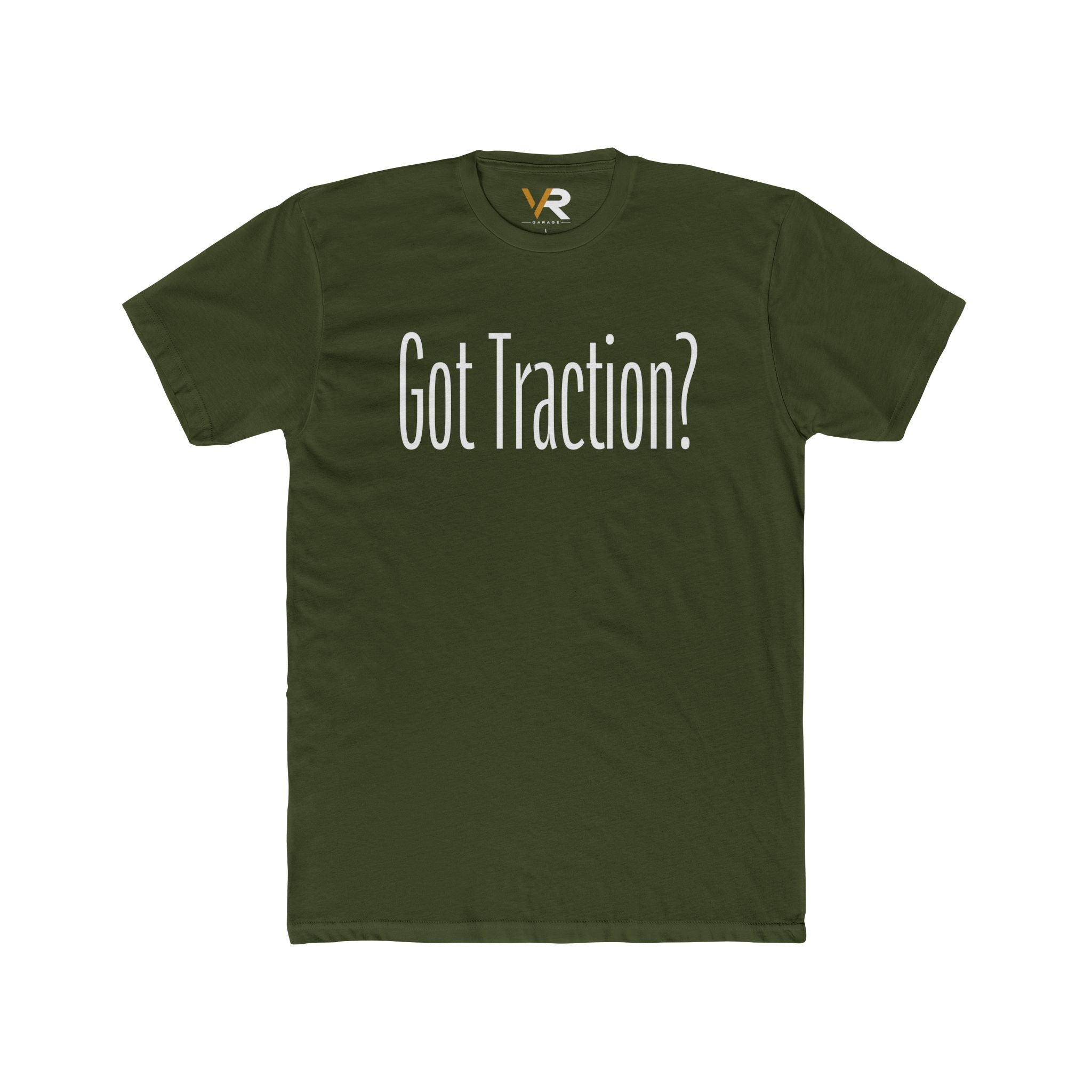 Got Traction? Tee
