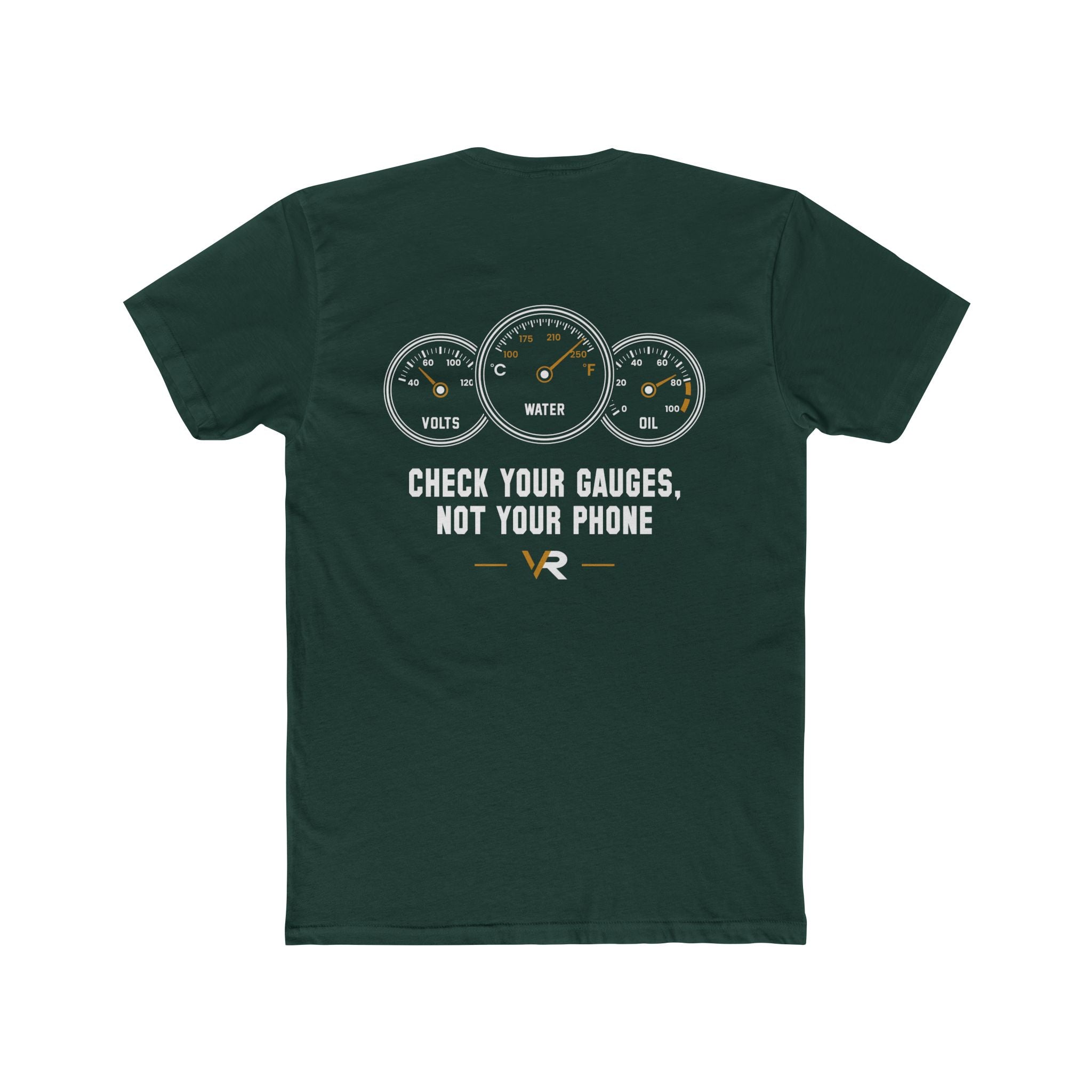 Check Your Gauges Tee