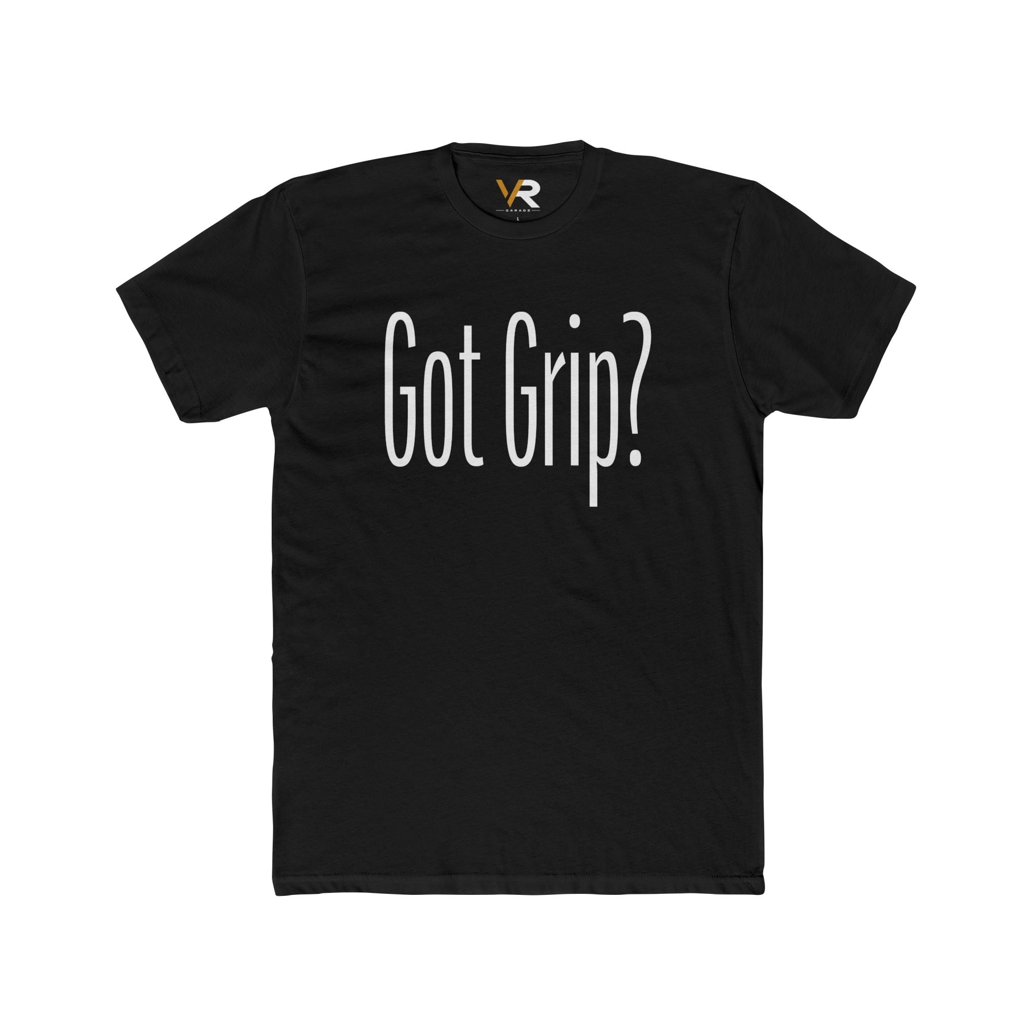 Got Grip? Tee