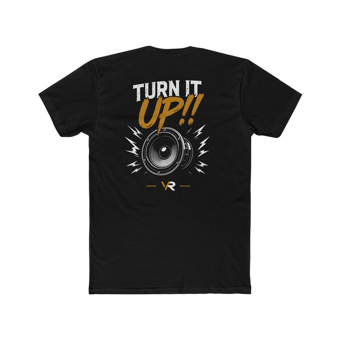 Turn It Up!! Tee
