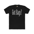 Got Bags? Tee