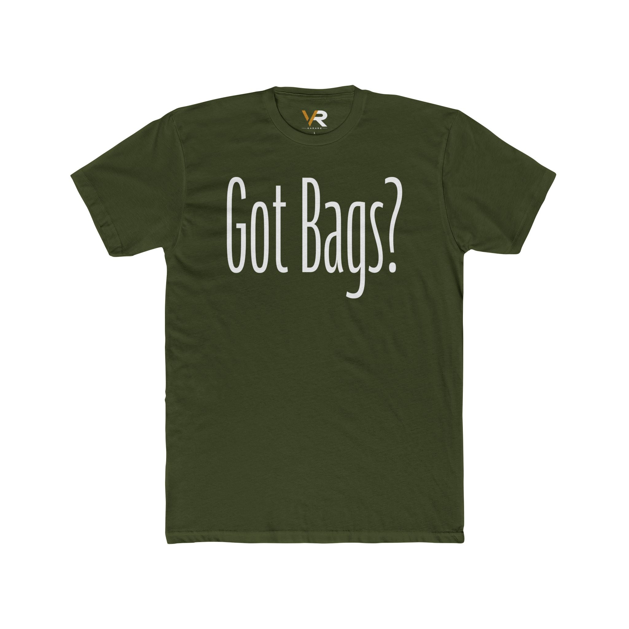 Got Bags? Tee